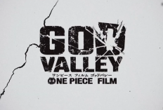 Sinopsis dan Jadwal Tayang One Piece Movie: God Valley (2027), Sejarah Besar Dunia One Piece Terungkap!